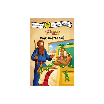 The Beginners Bible Moses and the King - (I Can Read! / The Beginners Bible) (Paperback)