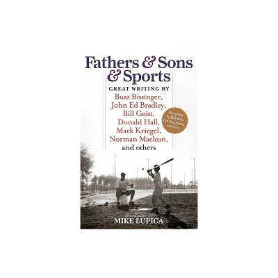 Fathers & Sons & Sports - (Paperback)