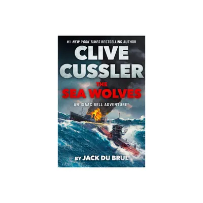 Clive Cussler The Sea Wolves