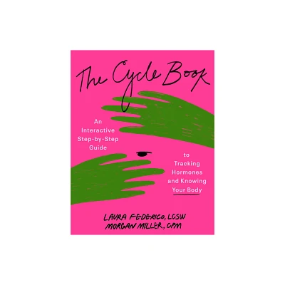 The Cycle Book - by Laura Federico & Morgan Miller (Paperback)