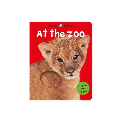 Bright Baby Touch & Feel at the Zoo - (Bright Baby Touch and Feel) by Roger Priddy (Board Book)