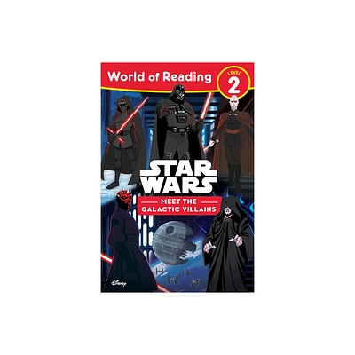 World of Reading: Star Wars: Meet the Galactic Villains - by Lucasfilm Press (Paperback)