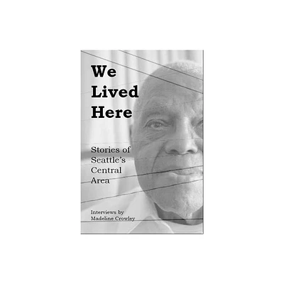 We Lived Here - (Paperback)