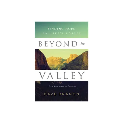 Beyond the Valley - by Dave Branon (Paperback)