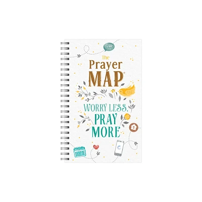 The Prayer Map: Worry Less, Pray More - (Faith Maps) by Compiled by Barbour Staff (Spiral Bound)