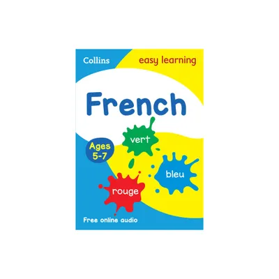 French: Ages 5-7 - (Collins Easy Learning) by Collins Uk (Paperback)