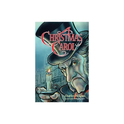 A Christmas Carol for Teens (Annotated including complete book, character summaries, and study guide) - by Charles Dickens & Alan Vermilye