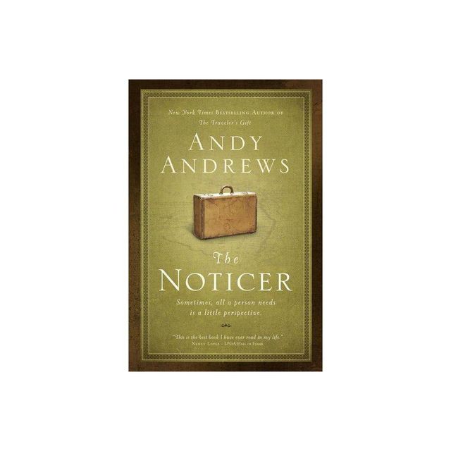 The Noticer - by Andy Andrews (Paperback)