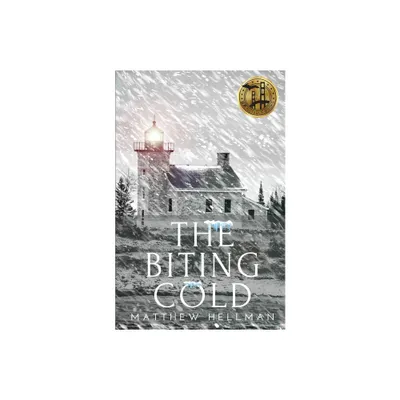 The Biting Cold - by Matthew Hellman (Paperback)