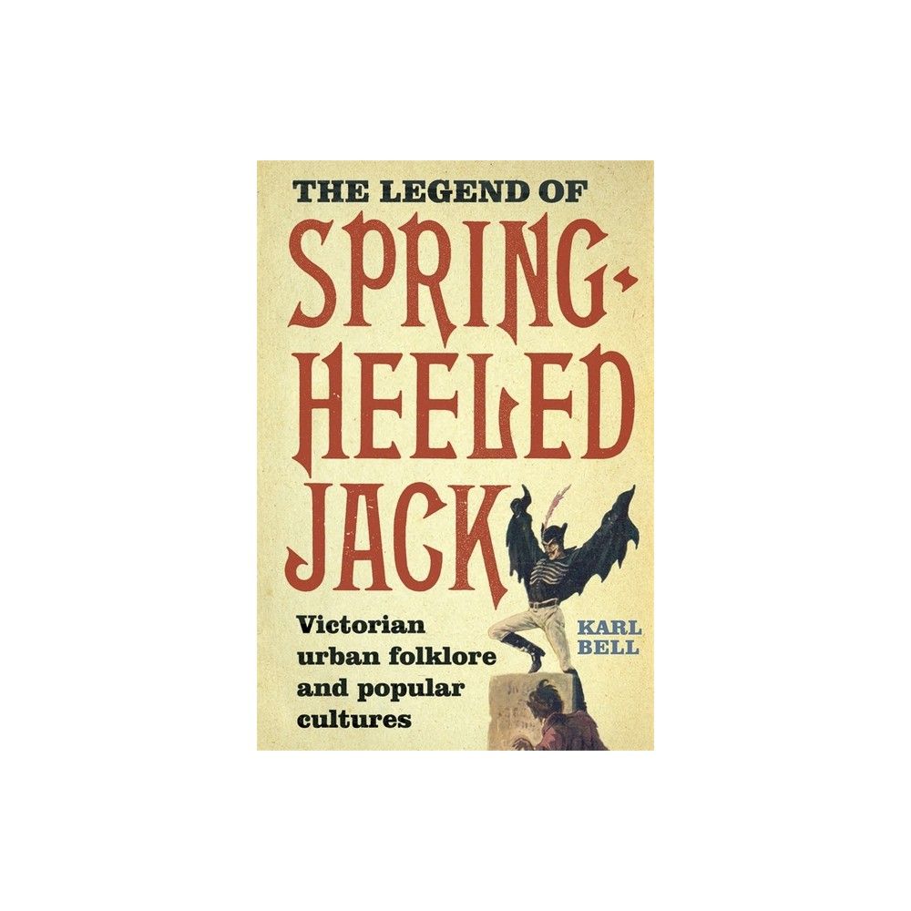 Karl　Legend　Mall　Bell　of　Spring-Heeled　by　Jack　The　Connecticut　Post　TARGET　(Paperback)