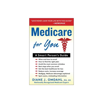 Medicare for You - by Diane J Omdahl (Paperback)