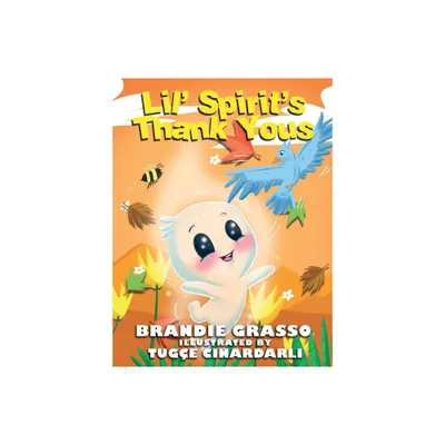 Lil Spirits Thank Yous - Large Print by Brandie Grasso (Hardcover)