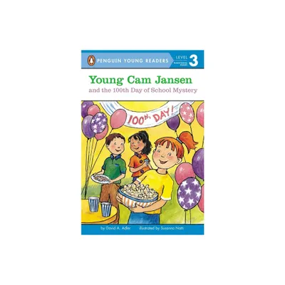 Young CAM Jansen and the 100th Day of School Mystery - by David A Adler (Paperback)