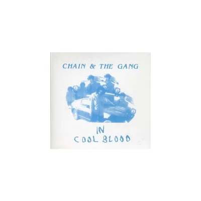 Chain & the Gang