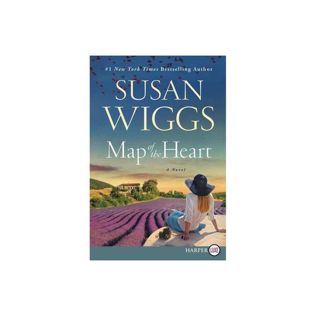 Map of the Heart - Large Print by Susan Wiggs (Paperback)