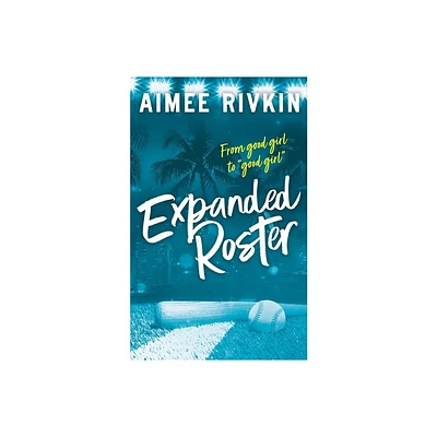 Expanded Roster - by Aimee Rivkin (Paperback)