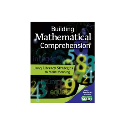 Building Mathematical Comprehension - (Guided Math) by Laney Sammons (Paperback)