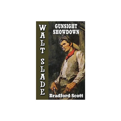 Gunsight Showdown - by Bradford Scott (Paperback)