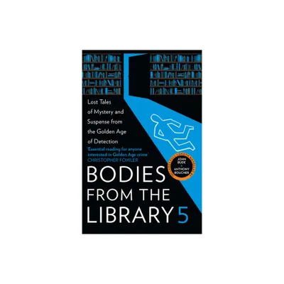 Bodies from the Library 5 - by Tony Medawar (Hardcover)