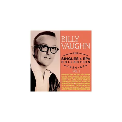 Billy Vaughn - Billy Vaughn - Singles & EPs Collection 1954-62 (CD)