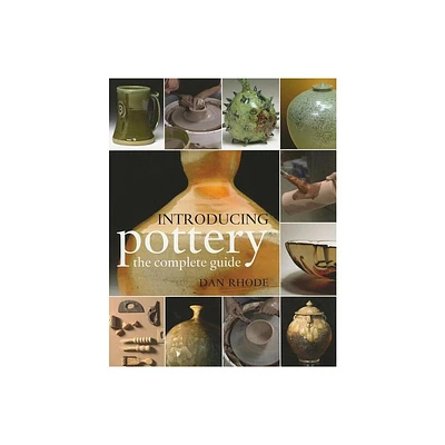 Introducing Pottery - by Dan Rhode (Paperback)