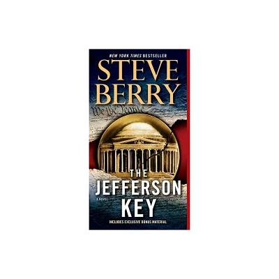 The Jefferson Key (with Bonus Short Story the Devils Gold) - (Cotton Malone) by Steve Berry (Paperback)