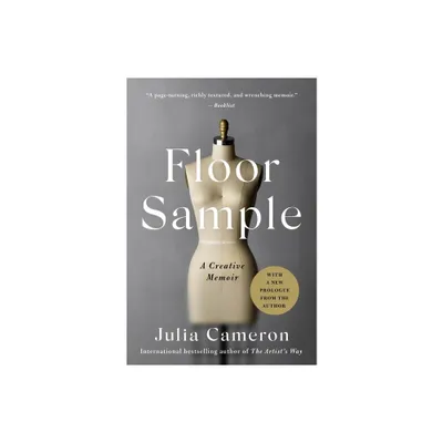 Floor Sample - by Julia Cameron (Paperback)