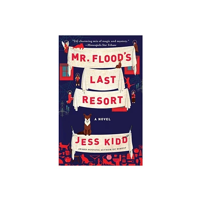 Mr. Floods Last Resort - by Jess Kidd (Paperback)