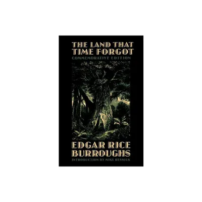 The Land That Time Forgot - (Bison Frontiers of Imagination) by Edgar Rice Burroughs (Paperback)