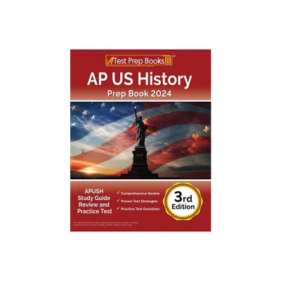 AP US History Prep Book 2024 - by Joshua Rueda (Paperback)