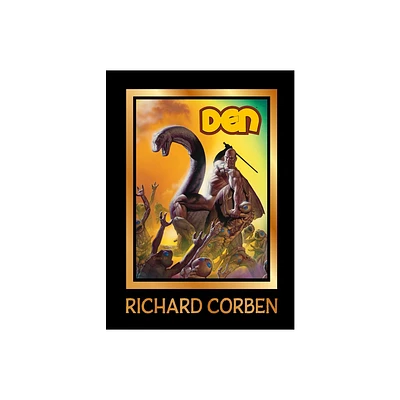 Den Volume 2: Muvovum - (The Den) by Richard Corben (Hardcover)