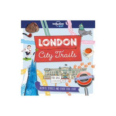 Lonely Planet Kids City Trails - London - by Moira Butterfield (Paperback)