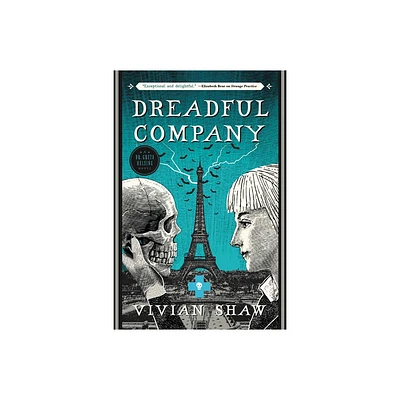 Dreadful Company - (Dr. Greta Helsing Novel) by Vivian Shaw (Paperback)