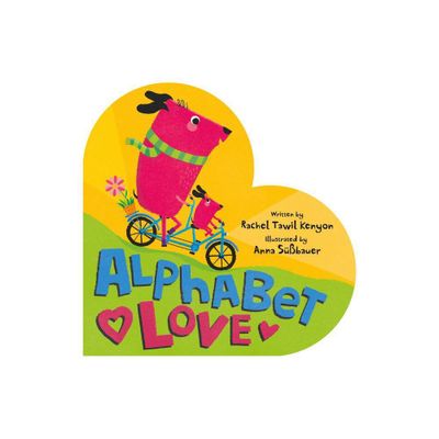 Alphabet Love - by Rachel Tawil Kenyon (Board Book)