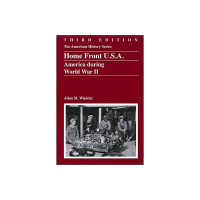 Homefront USA 3e - (American History) 3rd Edition by Allan M Winkler (Paperback)