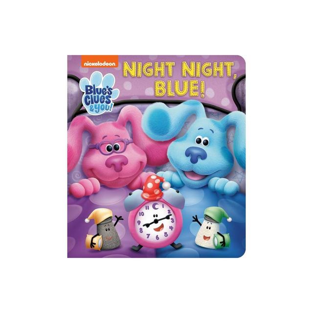 Night Night, Blue (Blues Clues & You) - by Random House (Board Book)