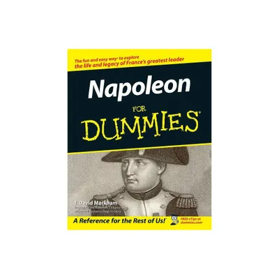 Napoleon for Dummies - (For Dummies) by J David Markham (Paperback)