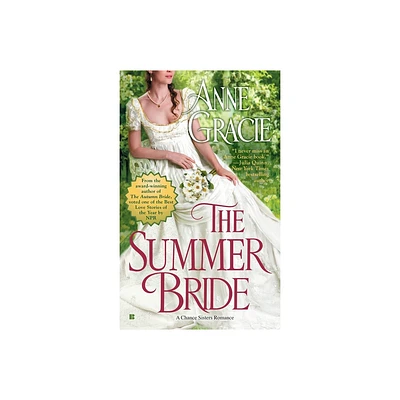 The Summer Bride - (Chance Sisters Romance) by Anne Gracie (Paperback)