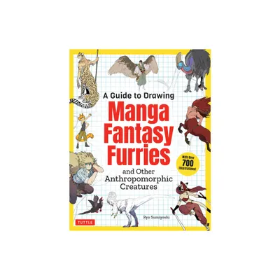 A Guide to Drawing Manga Fantasy Furries - by Ryo Sumiyoshi (Paperback)