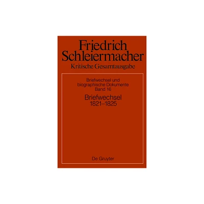 Briefwechsel 1821-1824 - by Simon Gerber (Hardcover)