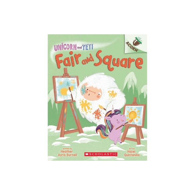 Fair and Square: An Acorn Book (Unicorn and Yeti #5