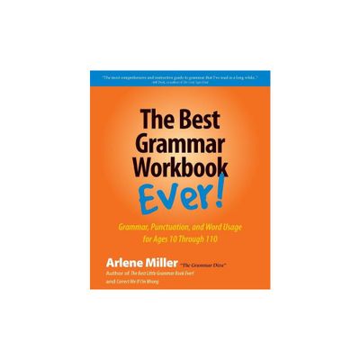 The Best Grammar Workbook Ever! - by Arlene Miller (Paperback)