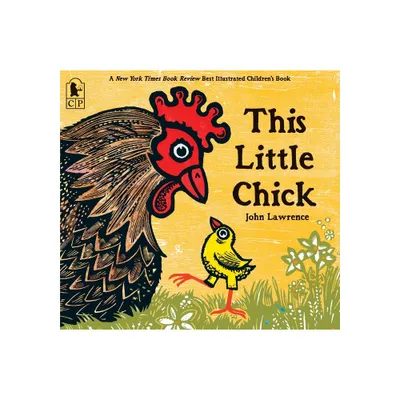 This Little Chick - by John Lawrence (Paperback)