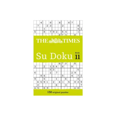 The Times Su Doku Book 11 - (Times Sudoku) by The Times Mind Games (Paperback)