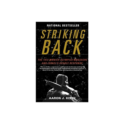 Striking Back - by Aaron J Klein (Paperback)