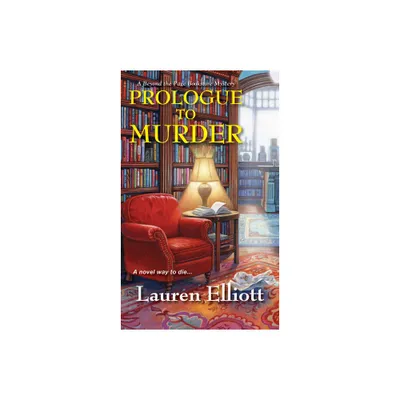 Prologue to Murder - (Beyond the Page Bookstore Mystery) by Lauren Elliott (Paperback)