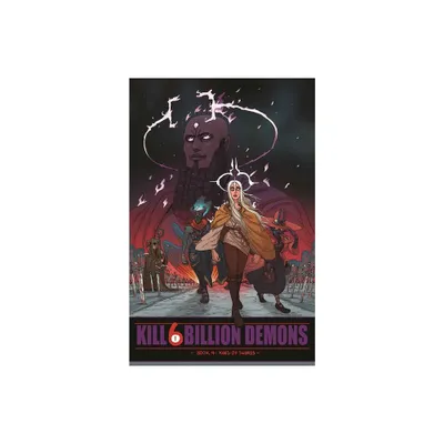 Kill 6 Billion Demons Book 4 - by Tom Parkinson-Morgan (Paperback)