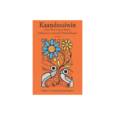 Kaandossiwin, 2nd Ed. - 2nd Edition (Paperback)