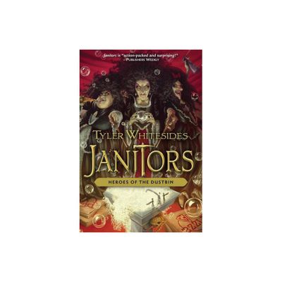 Heroes of the Dustbin - (Janitors) by Tyler Whitesides (Paperback)