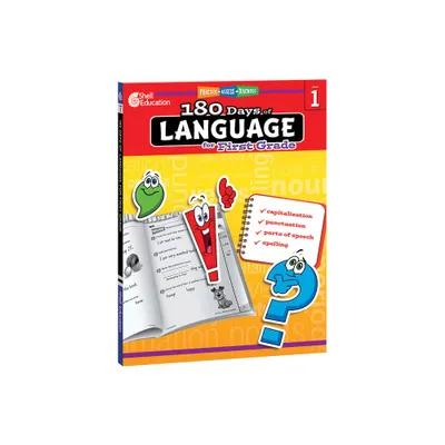 180 Days(tm) Language for First Grade - (180 Days of Practice) by Christine Dugan (Paperback)